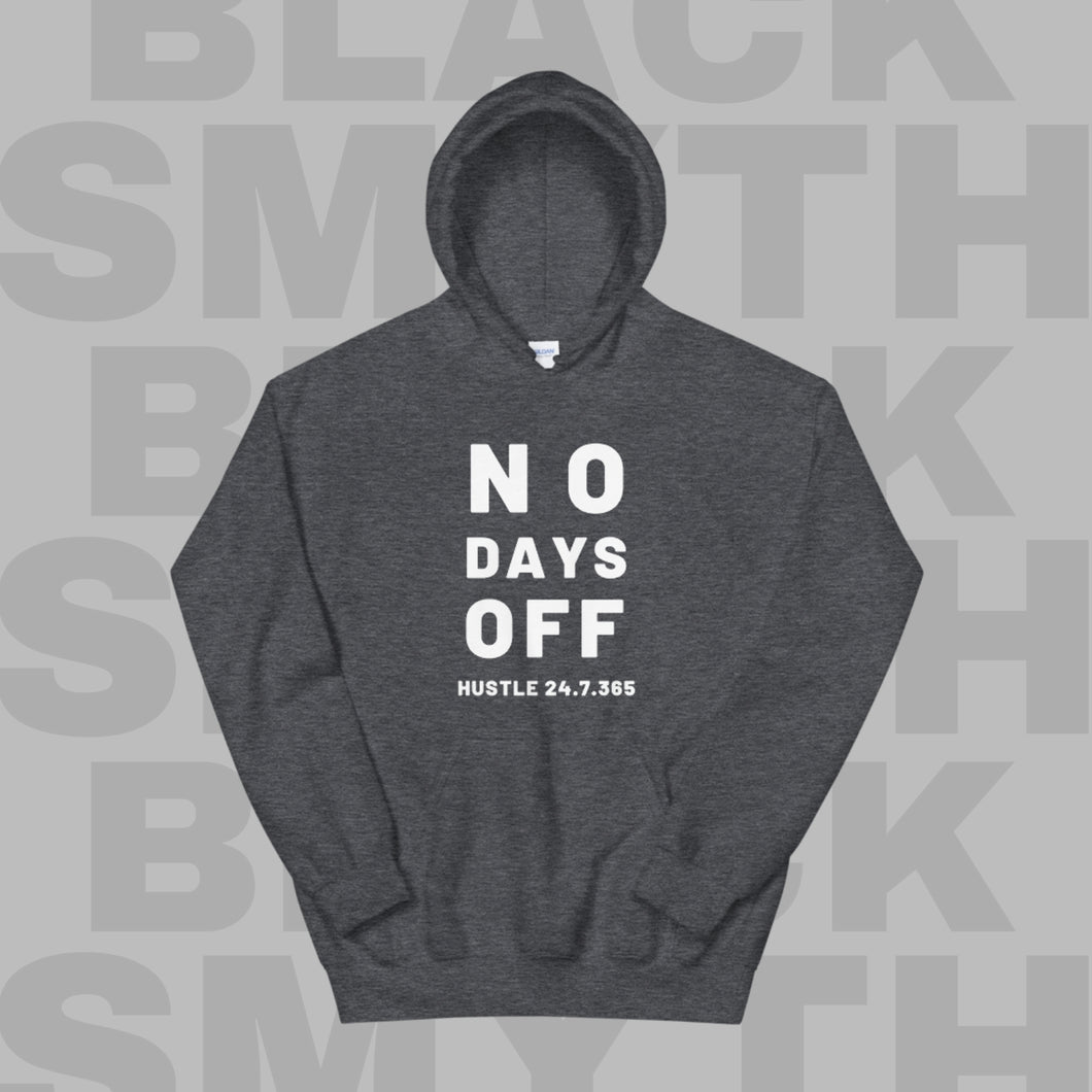 No Days Off Hoodie - Grey